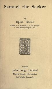 Cover of: Samuel the seeker. by Upton Sinclair