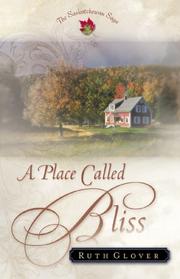 Cover of: A place called Bliss by Ruth Glover