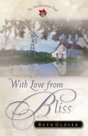 Cover of: With love from Bliss by Ruth Glover