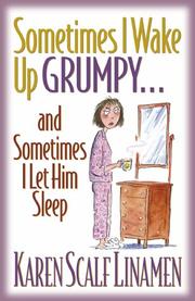 Cover of: Sometimes I Wake Up Grumpyand Sometimes I Let Him Sleep