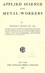 Cover of: Applied science for metal workers by William H. Dooley