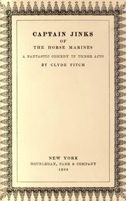 Cover of: Captain Jinks of the Horse marines by Clyde Fitch