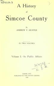 A history of Simcoe County by Andrew F. Hunter