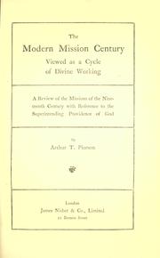 Cover of: The modern mission century by Arthur T. Pierson