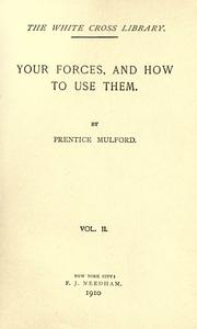 Cover of: Your forces, and how to use them