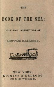 Cover of: The book of the sea: for the instruction of little sailors.