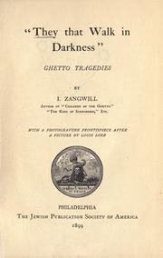 Cover of: "They that walk in darkness" by Israel Zangwill