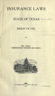 Cover of: Insurance laws, state of Texas.: Digest of 1921.