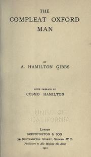 Cover of: The compleat Oxford man by A. Hamilton Gibbs