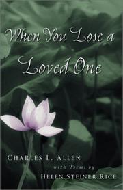 Cover of: When you lose a loved one by Charles Livingstone Allen