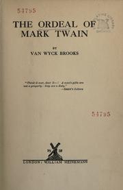Cover of: The ordeal of Mark Twain. by Van Wyck Brooks