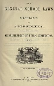 Cover of: The general school laws of Michigan by Michigan.