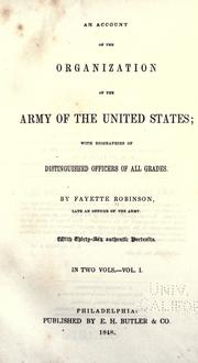 Cover of: An account of the organization of the army of the United States by Fayette Robinson