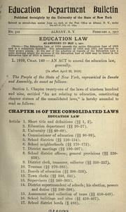 Cover of: Education law 1910 as amended to May 1, 1912 and other laws relating to schools and education 