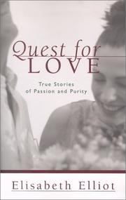 Cover of: Quest for love by Elisabeth Elliot