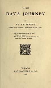 Cover of: The day's journey by Netta Syrett, Netta Syrett