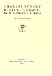 Cover of: Charles Sydney Buxton by Sanderson, Henry Sanderson Furniss baron