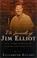 Cover of: The journals of Jim Elliot