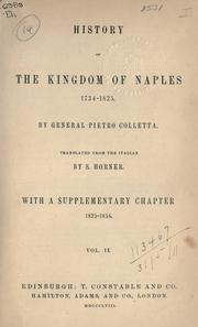 Cover of: History of the Kingdom of Naples 1734-1825 by Pietro Colletta