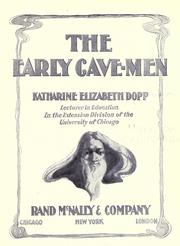 Cover of: The early cave-men by Katharine ELizabeth Dopp
