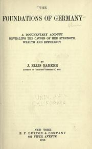 Cover of: The foundations of Germany by Barker, J. Ellis
