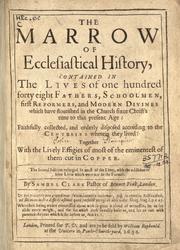 Cover of: The marrow of ecclesiastical history by Clarke, Samuel