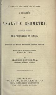 Cover of: A treatise on analytic geometry by George Holmes Howison