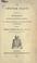 Cover of: The Chester plays: a collection of mysteries founded upon scriptural subjects, and formerly represented by the trades of Chester at Whitsuntide.  Edited by Thomas Wright.