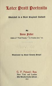 Cover of: Later Pratt portraits: sketched in a New England suburb