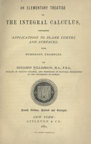 Cover of: An elementary treatise on the integral calculus by Williamson, Benjamin