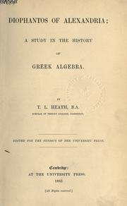 Cover of: Diophants of Alexandria: a study in the history of Greek algebra.