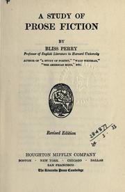 Cover of: A study of prose fiction. by Bliss Perry, Bliss Perry