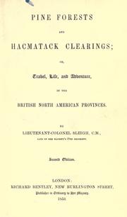 Cover of: Pine forests and hacmatack clearings: or, Travel, life and adventure, in the British North American provinces.