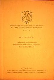 Cover of: Die kulturelle und künstlerische Hellenisierung der Küsten des Mittelmeers durch die Stadt Phokaia. by Langlotz, Ernst