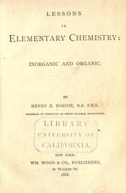 Lessons in elementary chemistry by Henry E. Roscoe