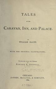 Cover of: Tales of the Caravan, Inn, and Palace