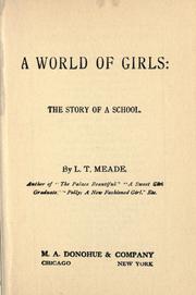 Cover of: A world of girls by L. T. Meade