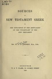 Cover of: Sources of New Testament Greek by Harry Angus Alexander Kennedy