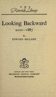 Cover of: Looking Backward, 2000-1887 by Edward Bellamy