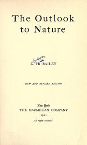 Cover of: The outlook to nature by L. H. Bailey