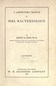Cover of: A laboratory manual of soil bacteriology by Edwin Broun Fred