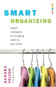 Cover of: Smart Organizing: Simple Strategies for Bringing Order to Your Home