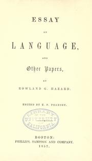 Cover of: Essay on language by Hazard, Rowland Gibson