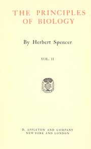 Cover of: The principles of biology. by Herbert Spencer, Herbert Spencer