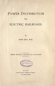 Cover of: Power distribution for electric railroads by Louis Bell