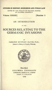 Cover of: introduction to the sources relating to the Germanic invasions