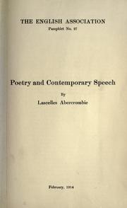 Cover of: Poetry and contemporary speech. by Lascelles Abercrombie