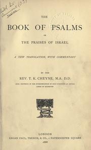 Cover of: The Book of Psalms: or, The praises of Israel