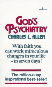 Cover of: Gods Psychiatry by Charles Livingstone Allen