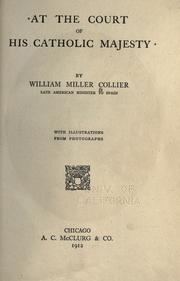 At the court of His Catholic Majesty by William Miller Collier
